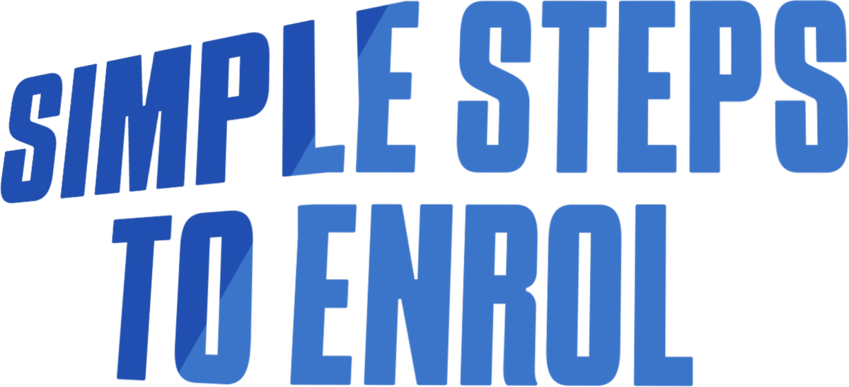simple steps to enrol